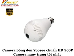 Camera bóng đèn Yoosee chuẩn HD 960P – camera ngụy trang tốt nhất